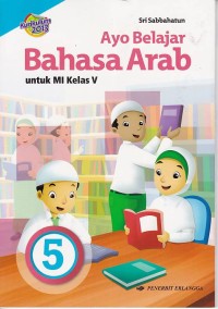 Ayo Belajar Bahasa Arab untuk MI Kelas V