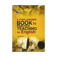 Image of A CHALLENGING BOOK TO PRACTICE TEACHING IN ENGLISH