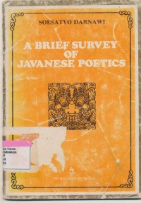 A BRIEF SURVEY OF JAVANESE POETICS