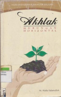 AKHLAK HUBUNGAN HORIZONTAL