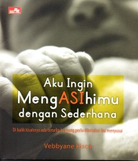 Aku ingin mengasihimu dengan sederhana