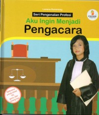 Image of Aku ingin Menjadi Pengacara