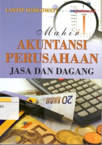 Image of Mahir Akuntansi Perusahaan Jasa dan Dagang