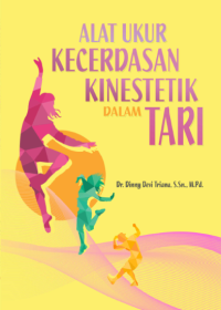 ALAT UKUR KECERDASAN KINESTETIK DALAM TARI