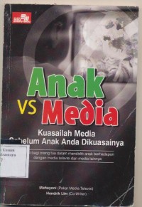 anak vs media