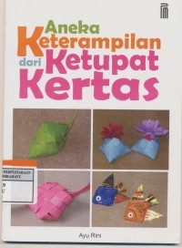 ANEKA KETRAMPILAN DARI KETUPAT KERTAS