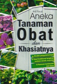 Image of Aneka Tanaman Obat dan Khasiatnya