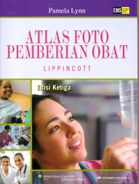 ATLAS FOTO PEMBERIAN OBAT : LIPPINCOTT