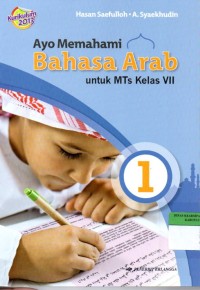 Ayo Memahami Bahasa Arab: Untuk MTs Kelas VII