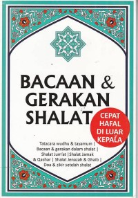 Bacaan & Gerakan Shalat Cepat Hafal di Luar Kepala