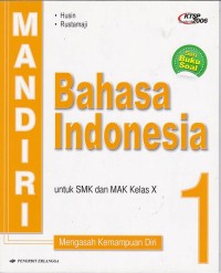 Image of Mandiri Bahasa Indonesia untuk SMK dan MAK Kelas X