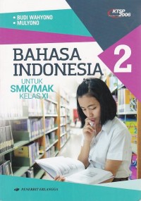 Bahasa Indonesia untuk SMK dan MAK Kelas XI