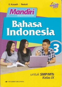 Mandiri Bahasa Indonesia untuk SMP/MTs Kelas IX