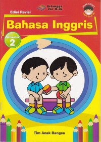 Image of Anak Smart: Selalu Mandiri, Aktif, Rajis, dan Tekun Bahasa Inggris Semester 2 Untuk Anak Usia 5-6 tahun