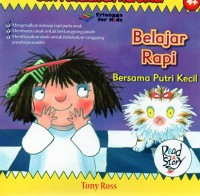 BELAJAR RAPI : Bersama putri kecil