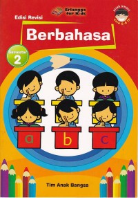 Image of Anak Smart Selalu mandiri, Aktif, Rajin dan Tekun Berbahasa Semester 2 Untuk Anak Usia 5-6 Tahun