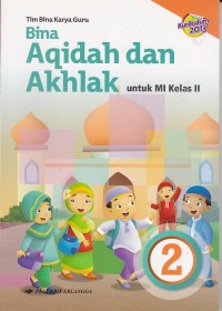 Image of Bina Aqidah dan Akhlak untuk MI Kelas 2