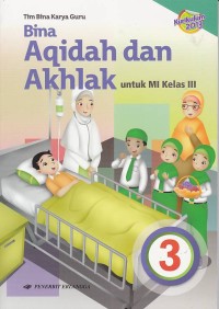 Bina Aqidah dan Akhlak untuk MI Kelas 3