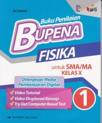 Buku Penilaian (BUPENA) Fisika: untuk SMA/MA Kelas X