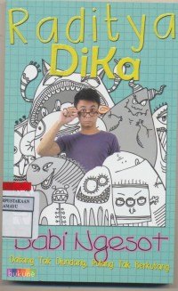 Image of Babi Ngesot Datang Tak Diundang Pulang Tak Berkutang