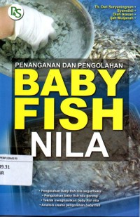 Penangan dan Pengolahan Baby Fish Nila