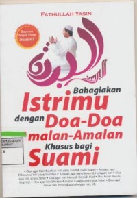 Image of Bahagiakan istrimu dengan doa-doa & amalan-amalan khusus bagi suami