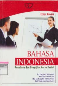 Image of Bahasa Indonesia Penulisan dan Penyajian karya ilmiah Edisi Revisi