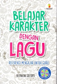 BELAJAR KARAKTER DENGAN LAGU