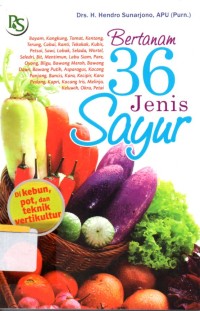 Bertanam 36 jenis sayur