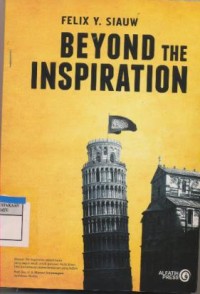 Beyond The Inspiration