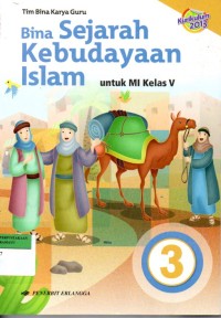 Image of Bina Sejarah Kebudayaan Islam : Untuk MI kelas V