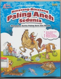 Image of Binatang Binatang Paling Aneh Se Dunia Kumpulan Cerita Paling Seru dan Kocak