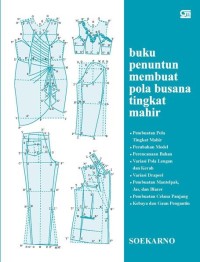 Image of BUKU PENUNTUN MEMBUAT POLA BUSANA TINGKAT MAHIR