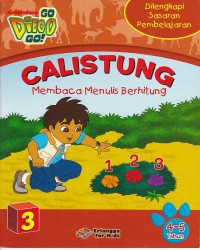 Calistung Go, Diego, Go! 4-5 Tahun Jilid 3