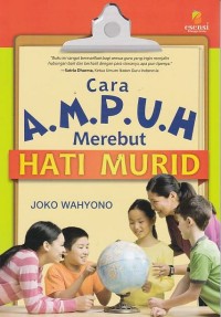 Cara AMPUH Merebut Hati Murid