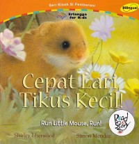 Image of Cepat Lari, Tikus Kecil!