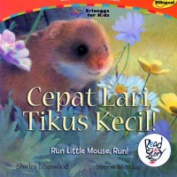 Image of CEPAT LARI TIKUS KECIL !