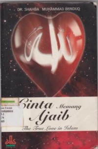 CINTA MEMANG AJAIB: THE TRUE LOVE IN ISLAM