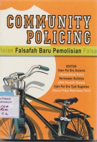 community policing falsafah baru pemolisian