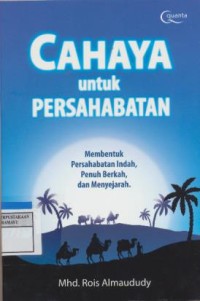Image of Cahaya untuk persahabatan