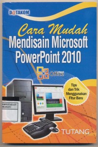 Image of Cara Mudah Mendisain Microsoft Power Point 2010