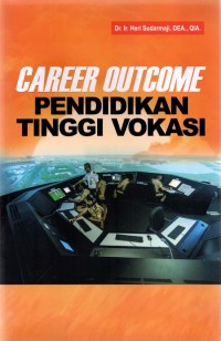 CAREER OUTCOME PENDIDIKAN TINGGI VOKASI