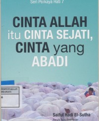 Cinta Alah Itu Cinta Sejati Yang Abadi