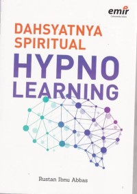 Dahsyatnya Spiritual Hypnolearning