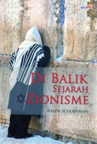 Di Balik Sejarah Zionisme