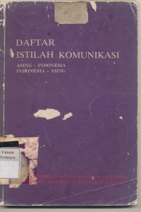 DAFTAR ISTILAH KOMUNIKASI ASING-INDONESIA INDONESIA ASING