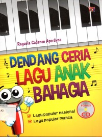 Dendang Ceria Lagu Anak Bahagia