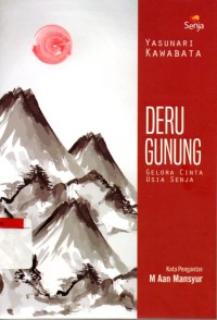 Deru gunung : gelora cinta usia senja