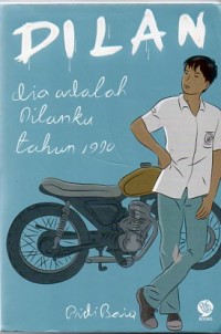 Image of DILAN dia adalah Dilanku tahun 1990