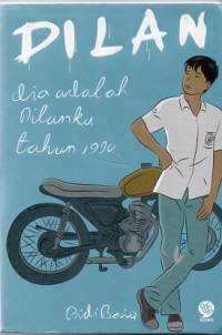 DILAN dia adalah Dilanku tahun 1990